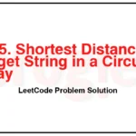 2515-Shortest-Distance-to-Target-String-in-a-Circular-Array-LeetCode-Problem-Solution