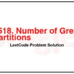 2518-Number-of-Great-Partitions-LeetCode-Problem-Solution