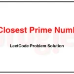 2523-Closest-Prime-Numbers-in-Range-LeetCode-Problem-Solution