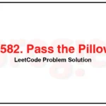 2582-Pass-the-Pillow-LeetCode-Problem-Solution