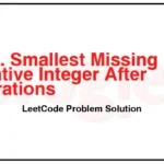 2598-Smallest-Missing-Non-negative-Integer-After-Operations-LeetCode-Problem-Solution