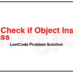 2618-Check-if-Object-Instance-of-Class-LeetCode-Problem-Solution