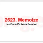 2623-Memoize-LeetCode-Problem-Solution