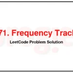 2671-Frequency-Tracker-LeetCode-Problem-Solution