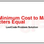 2712-Minimum-Cost-to-Make-All-Characters-Equal-LeetCode-Problem-Solution