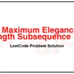 2813-Maximum-Elegance-of-a-K-Length-Subsequence-LeetCode-Problem-Solution