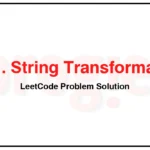 2851-String-Transformation-LeetCode-Problem-Solution