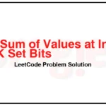 2859-Sum-of-Values-at-Indices-With-K-Set-Bits-LeetCode-Problem-Solution