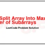 2871-Split-Array-Into-Maximum-Number-of-Subarrays-LeetCode-Problem-Solution