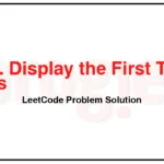 2879-Display-the-First-Three-Rows-LeetCode-Problem-Solution