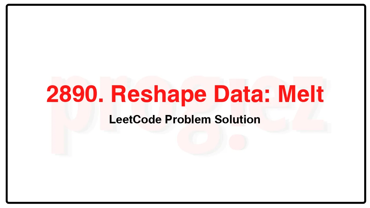 2890. Reshape Data: Melt LeetCode Solution image