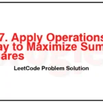 2897-Apply-Operations-on-Array-to-Maximize-Sum-of-Squares-LeetCode-Problem-Solution