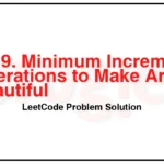 2919-Minimum-Increment-Operations-to-Make-Array-Beautiful-LeetCode-Problem-Solution