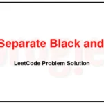 2938-Separate-Black-and-White-Balls-LeetCode-Problem-Solution