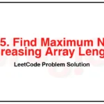 2945-Find-Maximum-Non-decreasing-Array-Length-LeetCode-Problem-Solution