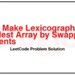 2948-Make-Lexicographically-Smallest-Array-by-Swapping-Elements-LeetCode-Problem-Solution