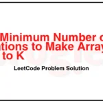 2997-Minimum-Number-of-Operations-to-Make-Array-XOR-Equal-to-K-LeetCode-Problem-Solution