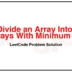 3013-Divide-an-Array-Into-Subarrays-With-Minimum-Cost-II-LeetCode-Problem-Solution