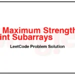 3077-Maximum-Strength-of-K-Disjoint-Subarrays-LeetCode-Problem-Solution