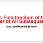 3082-Find-the-Sum-of-the-Power-of-All-Subsequences-LeetCode-Problem-Solution