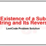 3083-Existence-of-a-Substring-in-a-String-and-Its-Reverse-LeetCode-Problem-Solution