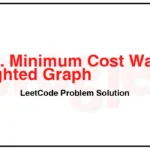 3108-Minimum-Cost-Walk-in-Weighted-Graph-LeetCode-Problem-Solution