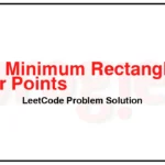 3111-Minimum-Rectangles-to-Cover-Points-LeetCode-Problem-Solution