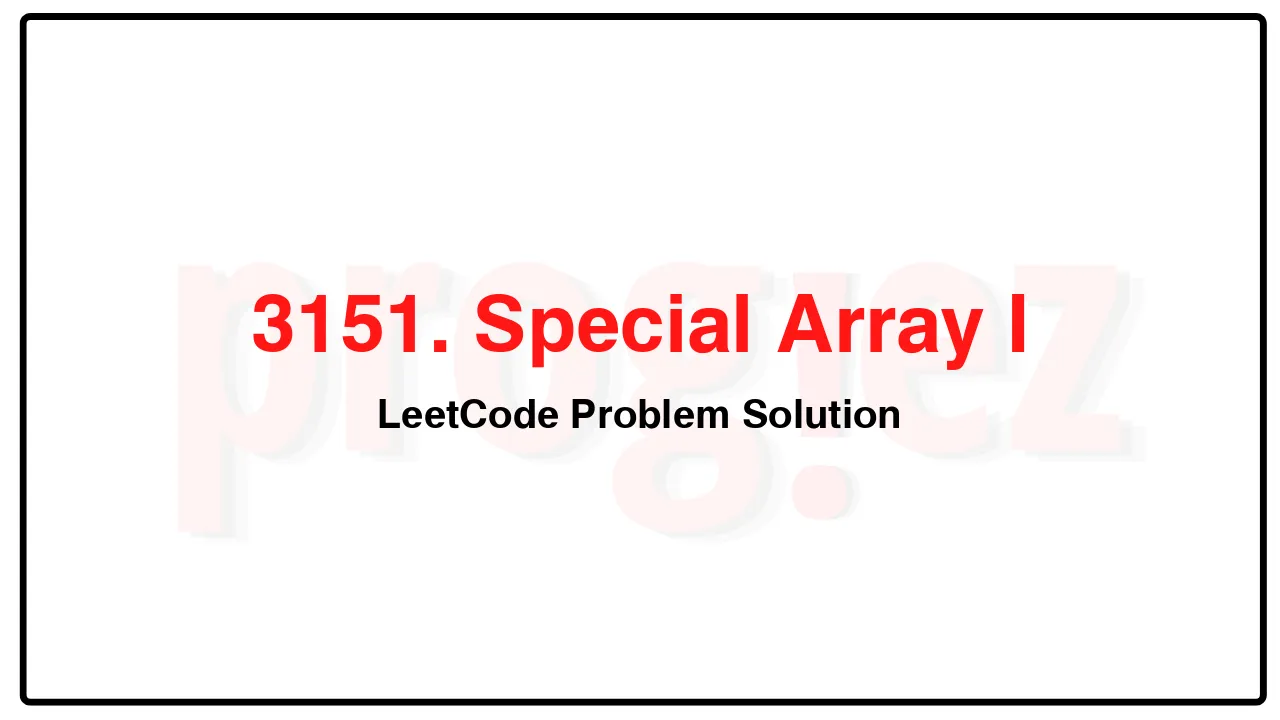 3151. Special Array I LeetCode Solution image