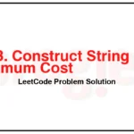 3213-Construct-String-with-Minimum-Cost-LeetCode-Problem-Solution