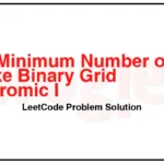 3239-Minimum-Number-of-Flips-to-Make-Binary-Grid-Palindromic-I-LeetCode-Problem-Solution