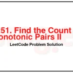 3251-Find-the-Count-of-Monotonic-Pairs-II-LeetCode-Problem-Solution