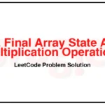 3266-Final-Array-State-After-K-Multiplication-Operations-II-LeetCode-Problem-Solution