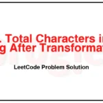 3337-Total-Characters-in-String-After-Transformations-II-LeetCode-Problem-Solution