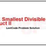 3348-Smallest-Divisible-Digit-Product-II-LeetCode-Problem-Solution