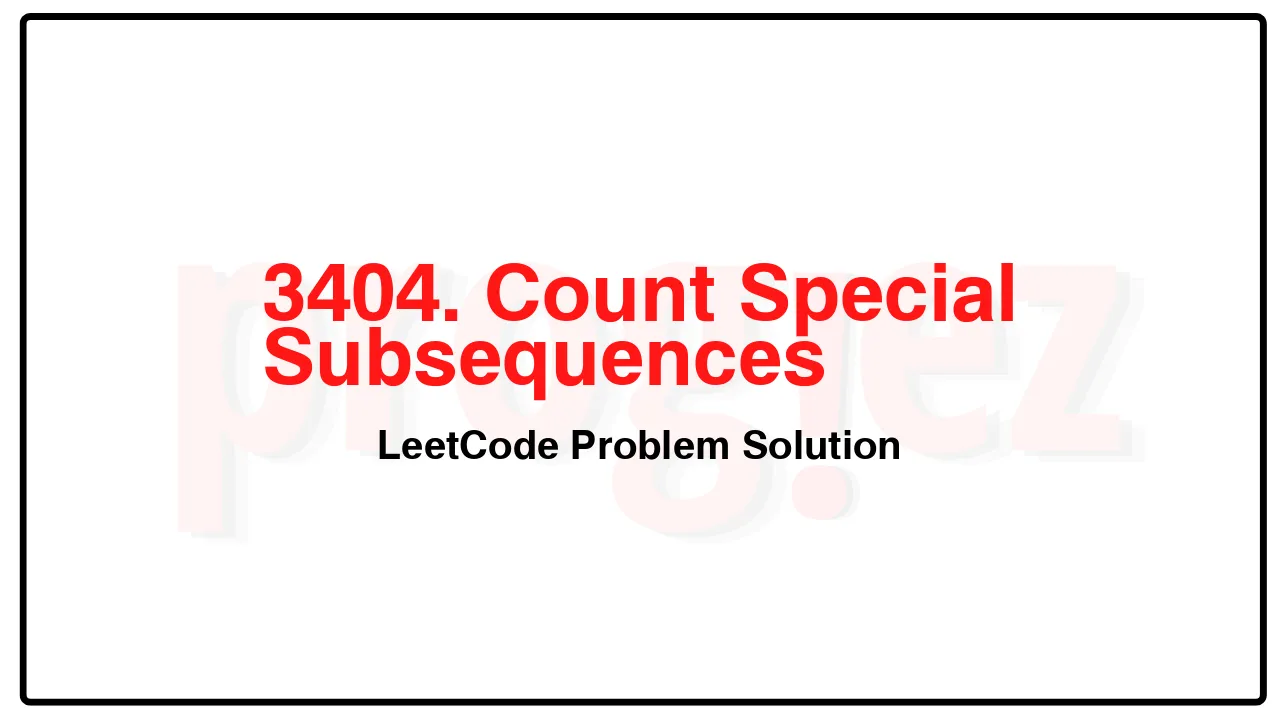 3404. Count Special Subsequences LeetCode Solution image