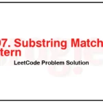 3407-Substring-Matching-Pattern-LeetCode-Problem-Solution