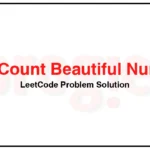 3490-Count-Beautiful-Numbers-LeetCode-Problem-Solution
