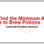 3494-Find-the-Minimum-Amount-of-Time-to-Brew-Potions-LeetCode-Problem-Solution