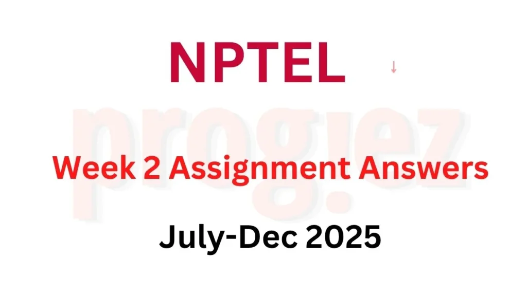 Digital Image Processing Nptel Week 2 Answers