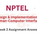 Design & Implementation of Human-Computer Interfaces Week 3 Nptel Answers